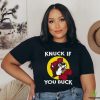 Knuck If You Buck Tee Shirt