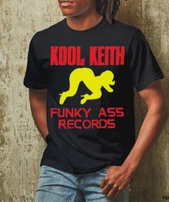 Kool Keith Funky Ass Records Shirt