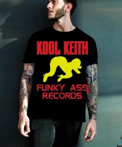 Kool Keith Funky Ass Records Shirt