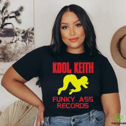 Kool Keith Funky Ass Records Shirt