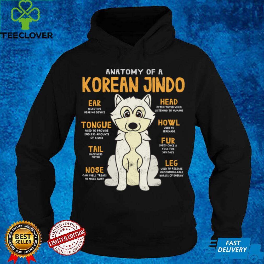 Korean Jindo Anatomy Funny Dog Mom Dad Gift Sweathoodie, sweater, longsleeve, shirt v-neck, t-shirt