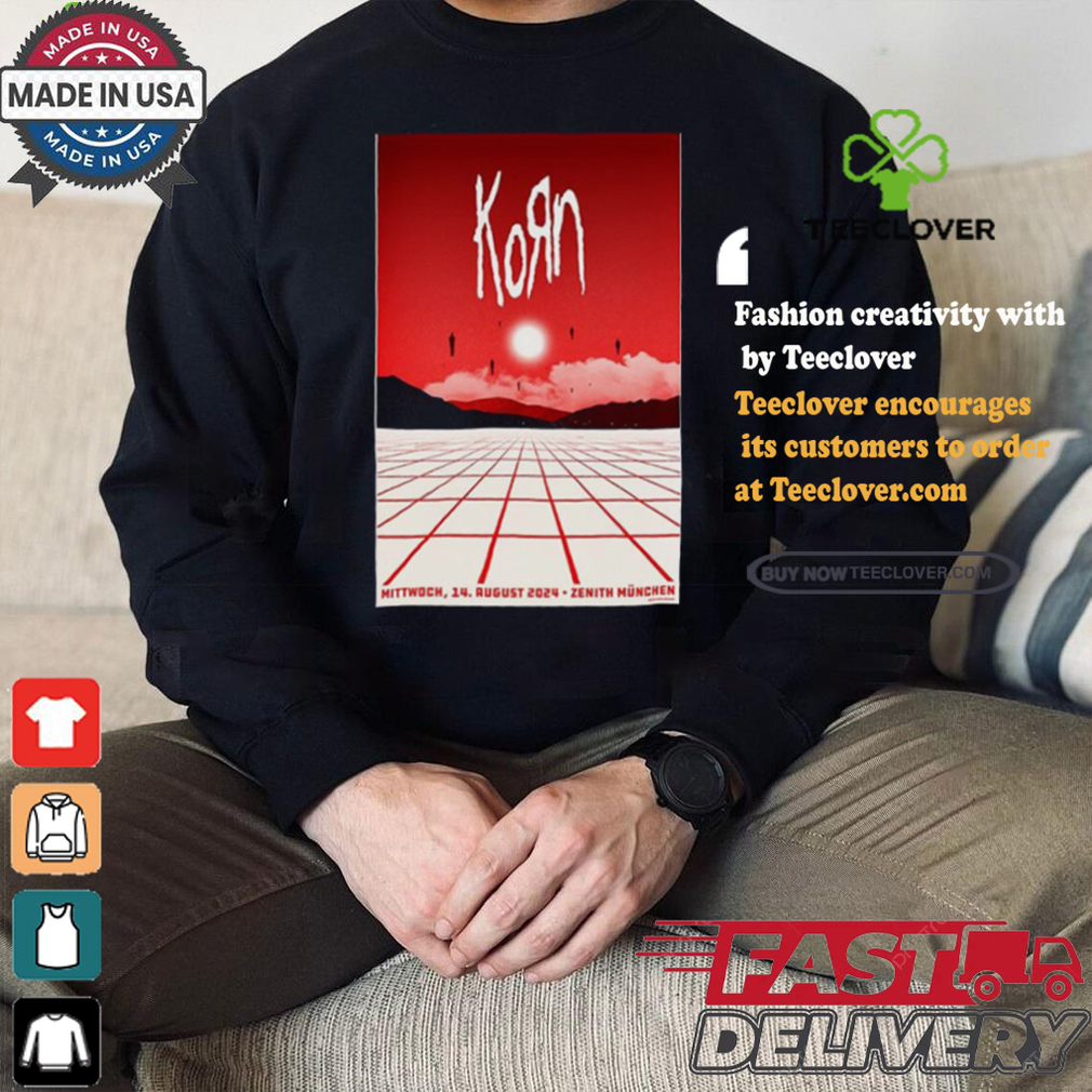 Korn Aug 14 2024 Zenith in Munich Germany Poster shirt Korn Aug 14 2024 Zenith in Munich Germany Poster shirt