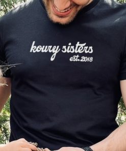 Koury Sisters Est 2018 Shirt