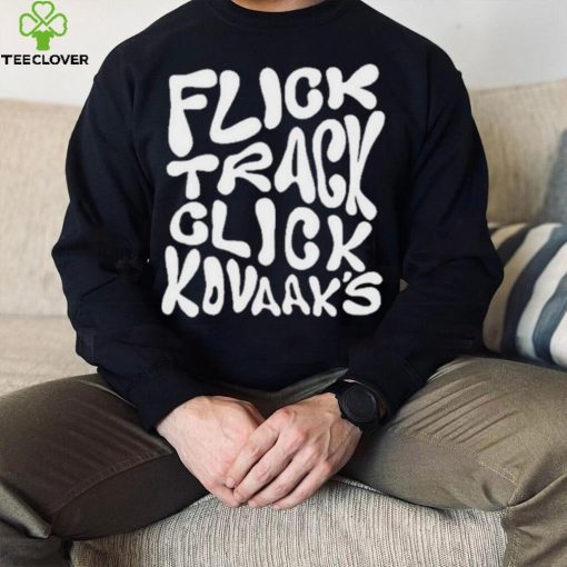 Kovaak’s Flick Track Click Kovaak’s Shirt