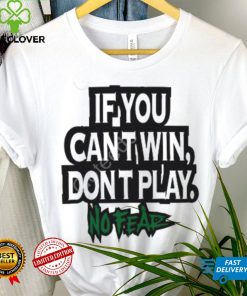 Krebstar10000 If You Cant Win Dont Play No Fear Crewneck Sweatshirt