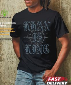 Kublai Khan TX Khan is King Shirt