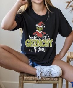 Feeling Extra Grinchy Today Christmas shirt