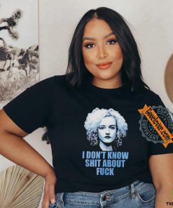 Ruth Langmore I don’t know shit about fuck shirt