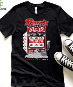Kyle Busch Rowdy is all in Las Vegas 2023 signature shirt