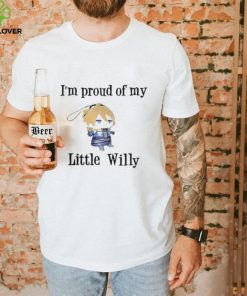 Kylie Celocic I’m Proud Of You Little Willy Shirt