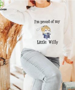 Kylie Celocic I’m Proud Of You Little Willy Shirt