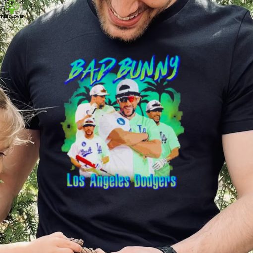 LA Los Angeles Dodgers Bad Bunny Dodgers Shirt