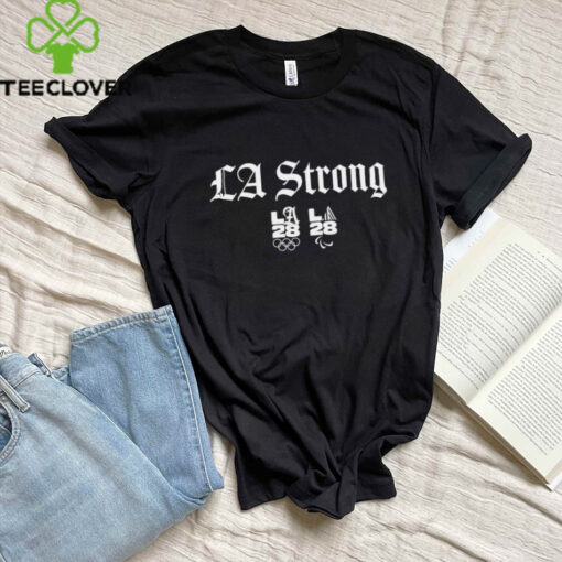 LA28 Fanatics Unisex LA Strong T Shirt