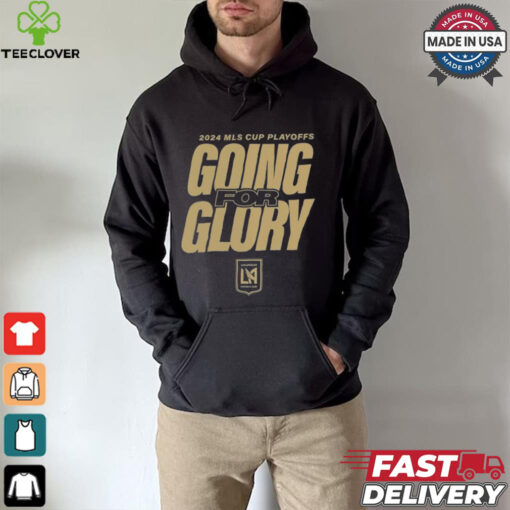 LAFC Going For Glory 2024 MLS Cup Playoffs T Shirts