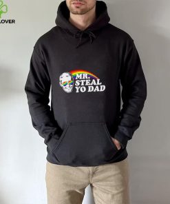 LGBT Pride Rainbow Mr Steal you dad shirt