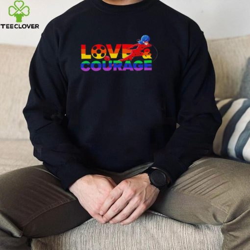 LGBT Rainbow Loves and Courage Miraculous Ladybug art hoodie, sweater, longsleeve, shirt v-neck, t-shirt