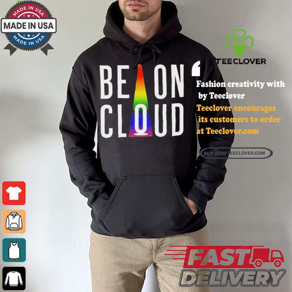 LGBT be on cloud happy pride month shirt LGBT be on cloud happy pride month shirt