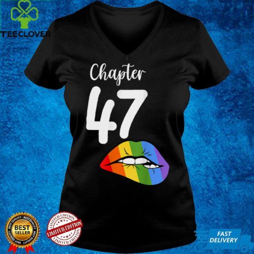 LGBT sexy lips rainbow chapter 47 Birthday celebration T Shirt