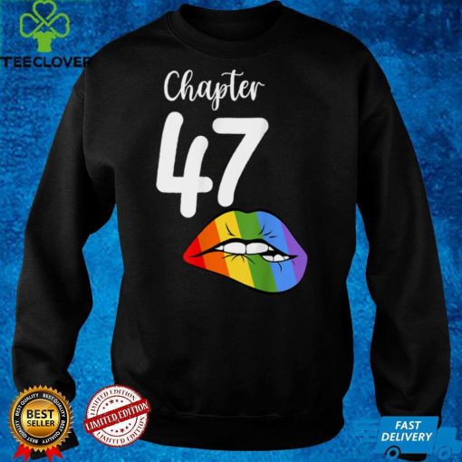 LGBT sexy lips rainbow chapter 47 Birthday celebration T Shirt
