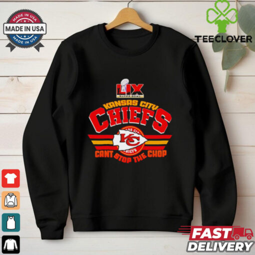 LIX Super Bowl Kansas City Chiefs can’t stop the chop 2025 shirt