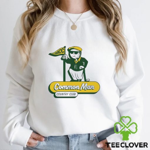 Nice Common Man Country Club hoodie, sweater, longsleeve, shirt v-neck, t-shirt