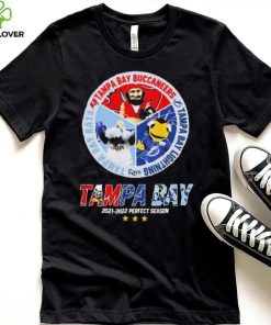 Tampa Bay Buccaneers Tampa Bay Lightning Tampa Bay Rays 2021 2022 Perfect Season Shirt