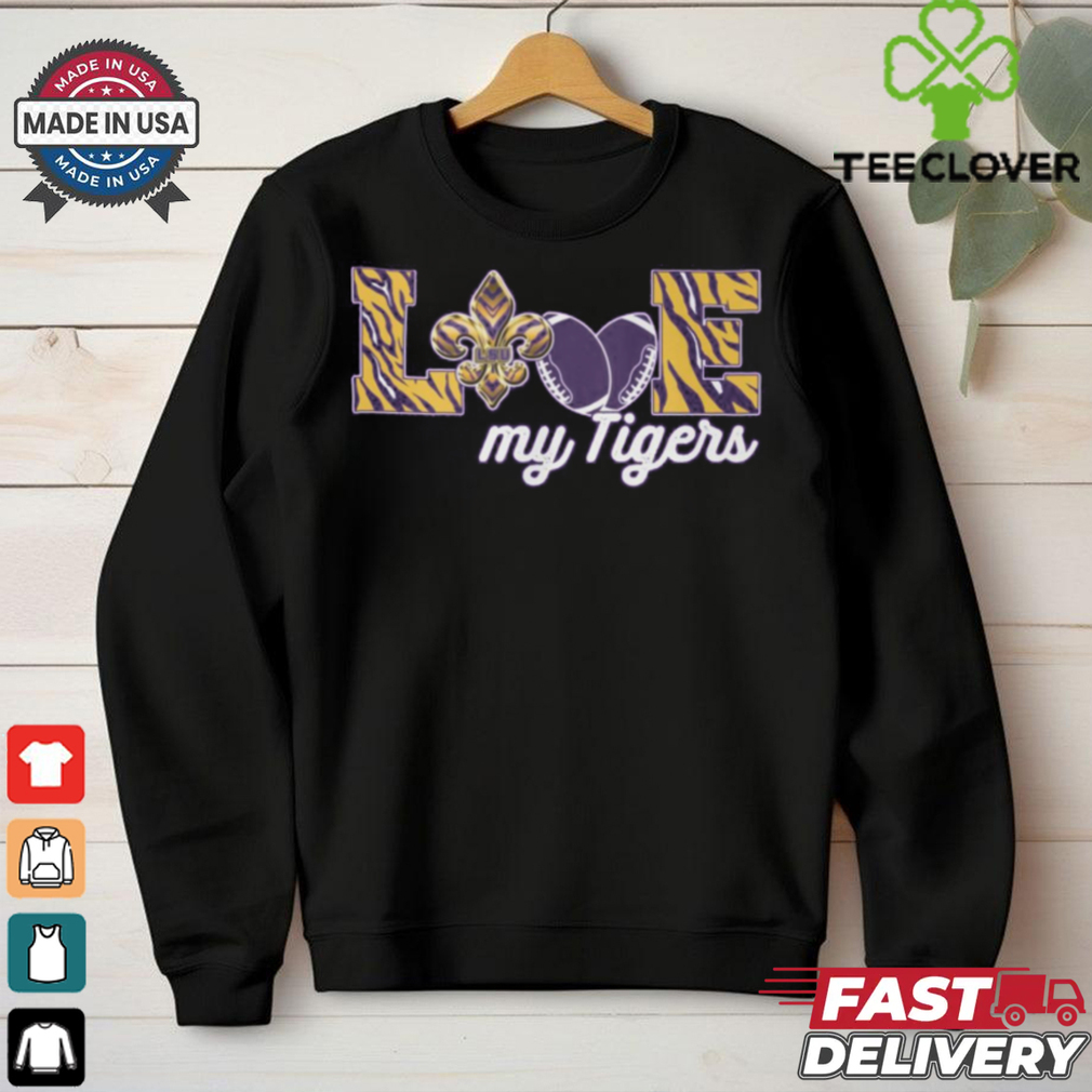 LSU LIMITED love my tiger shirt LSU LIMITED love my tiger shirt