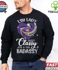 LSU Laydy Sassy Classy And A Tad Badassy Shirt