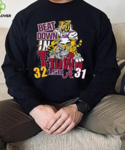 LSU Tiger Beat Down In T Town 32 31 Alabama Crimson Tide Shirt