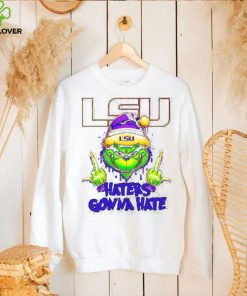 LSU Tigers Grinch middle finger haters gonna hate hoodie, sweater, longsleeve, shirt v-neck, t-shirt