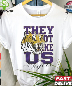LSU Tigers They Not Like Us T Shirt