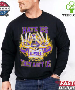 LSU Tigers hate us cause they ain’t us