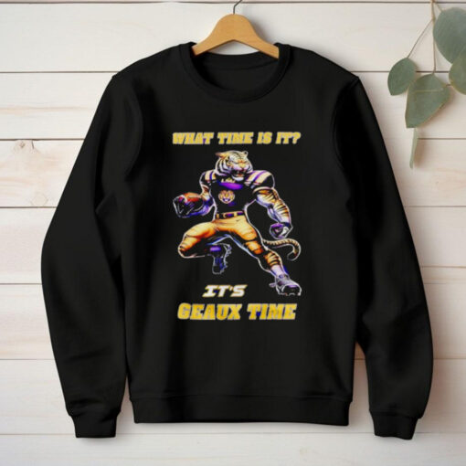 LSU Tigers what time is it it’s geaux time hoodie, sweater, longsleeve, shirt v-neck, t-shirt