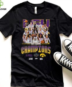 LSU wins Iowa 102 – 85 2023 Ncaa Division I Women’s Basketball National championship Final Score Shirt
