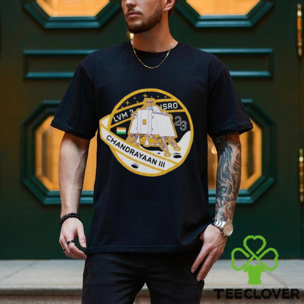 LVM 3 Isro Chandrayaan 3 Mission 2023 T Shirt LVM 3 Isro Chandrayaan 3 Mission 2023 T Shirt