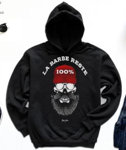 La Barbe Reste 100 % Shirt
