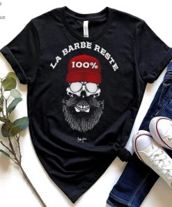 La Barbe Reste 100 % Shirt 2 La Barbe Reste 100 % Shirt