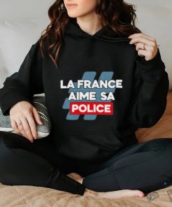 La France Aime Sa Police Shirt