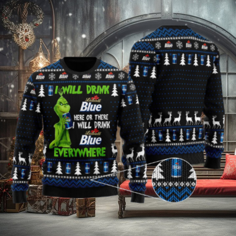 Labatt Blue Grinch Will Drink Everywhere Ugly Sweater Labatt Blue Grinch Will Drink Everywhere Ugly Sweater