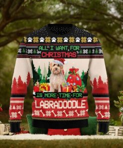 Labradoodle All I Want For Christmas Is More Time Ugly Christmas Sweater