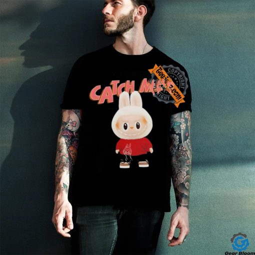 Labubu catch me cartoon shirt