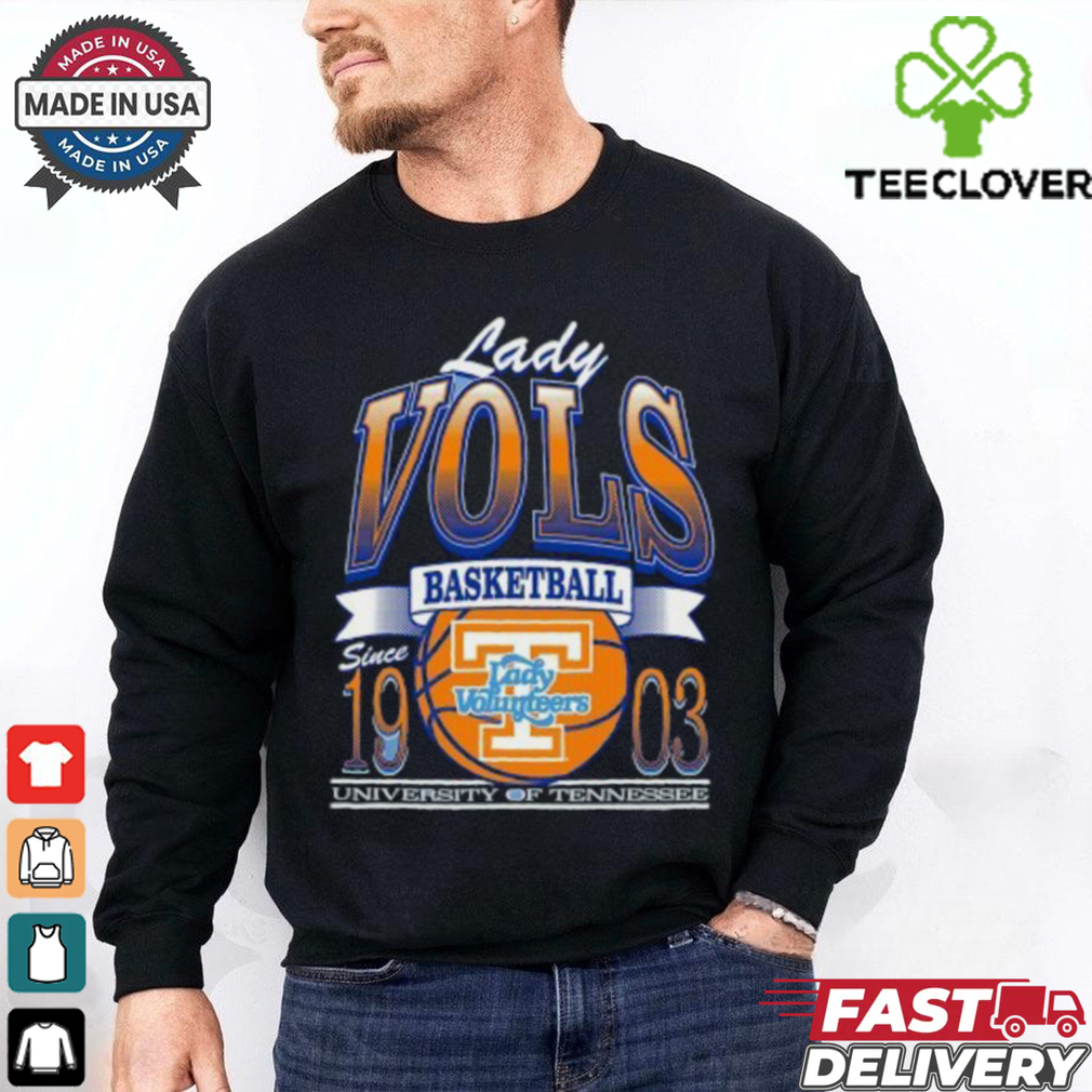 Lady Vol Basketball University Of Tennessee Since 1903 Shirt Lady Vol Basketball University Of Tennessee Since 1903 Shirt
