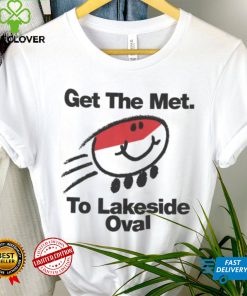 Lakeside Oval ‘Get the Met’ retro hoodie, sweater, longsleeve, shirt v-neck, t-shirt