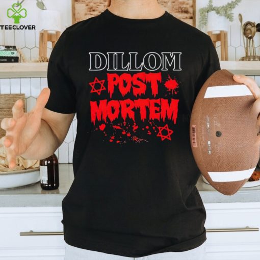 Lali Posando Dillom Post Mortem shirt