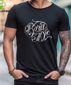 Lana Del Rey Merch Born to Die Shirt 2 Lana Del Rey Merch Born to Die Shirt