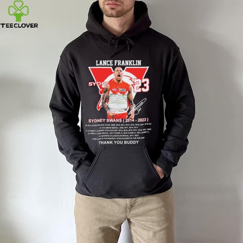 Lance Franklin Sydney Swans 2014 – 2023 Thank You Buddy T Shirt Lance Franklin Sydney Swans 2014 – 2023 Thank You Buddy T Shirt