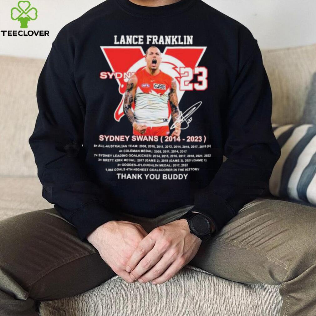 Lance Franklin Sydney Swans 2014 – 2023 Thank You Buddy T Shirt Lance Franklin Sydney Swans 2014 – 2023 Thank You Buddy T Shirt