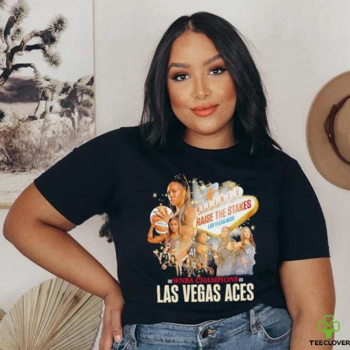 Las Vegas Aces Raise The Stakes WNBA Champions 2023 hoodie, sweater, longsleeve, shirt v-neck, t-shirt