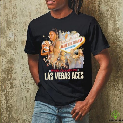 Las Vegas Aces Raise The Stakes WNBA Champions 2023 hoodie, sweater, longsleeve, shirt v-neck, t-shirt