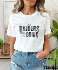 Las Vegas Football Fan Make Me Drink Football Fan Shirt